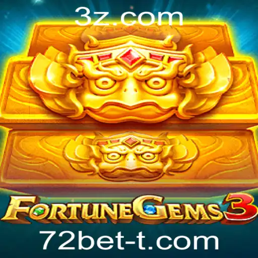 Explorando o Excitante Mundo de FortuneGems3 em 72bet
